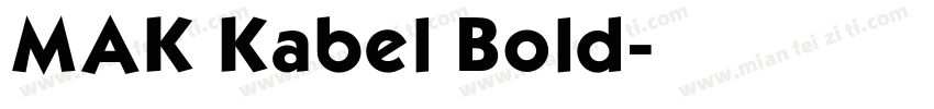 MAK Kabel Bold字体转换